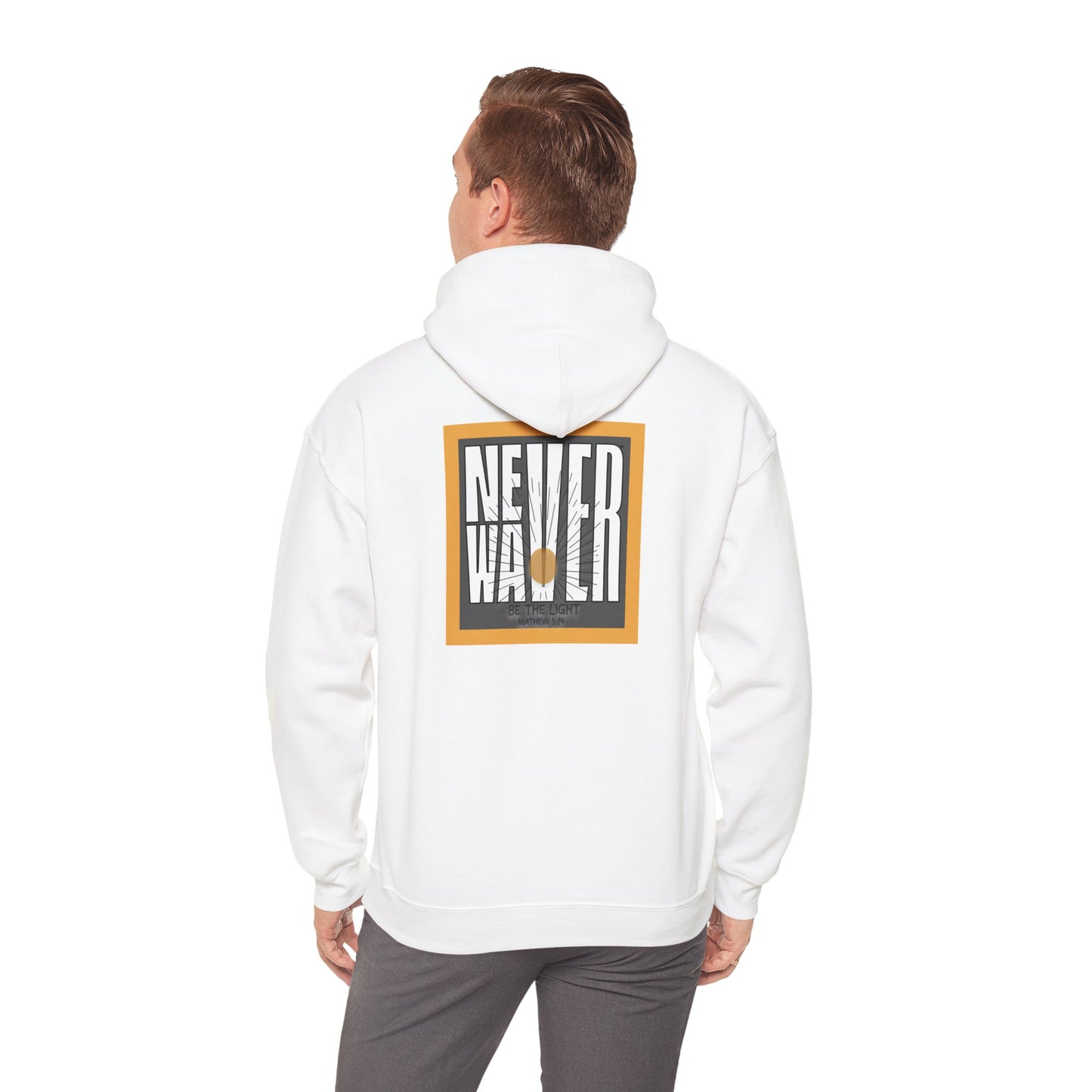 NEVER WAVER Be The Light Unisex Heavy Blend™ Hooded Sweatshirt