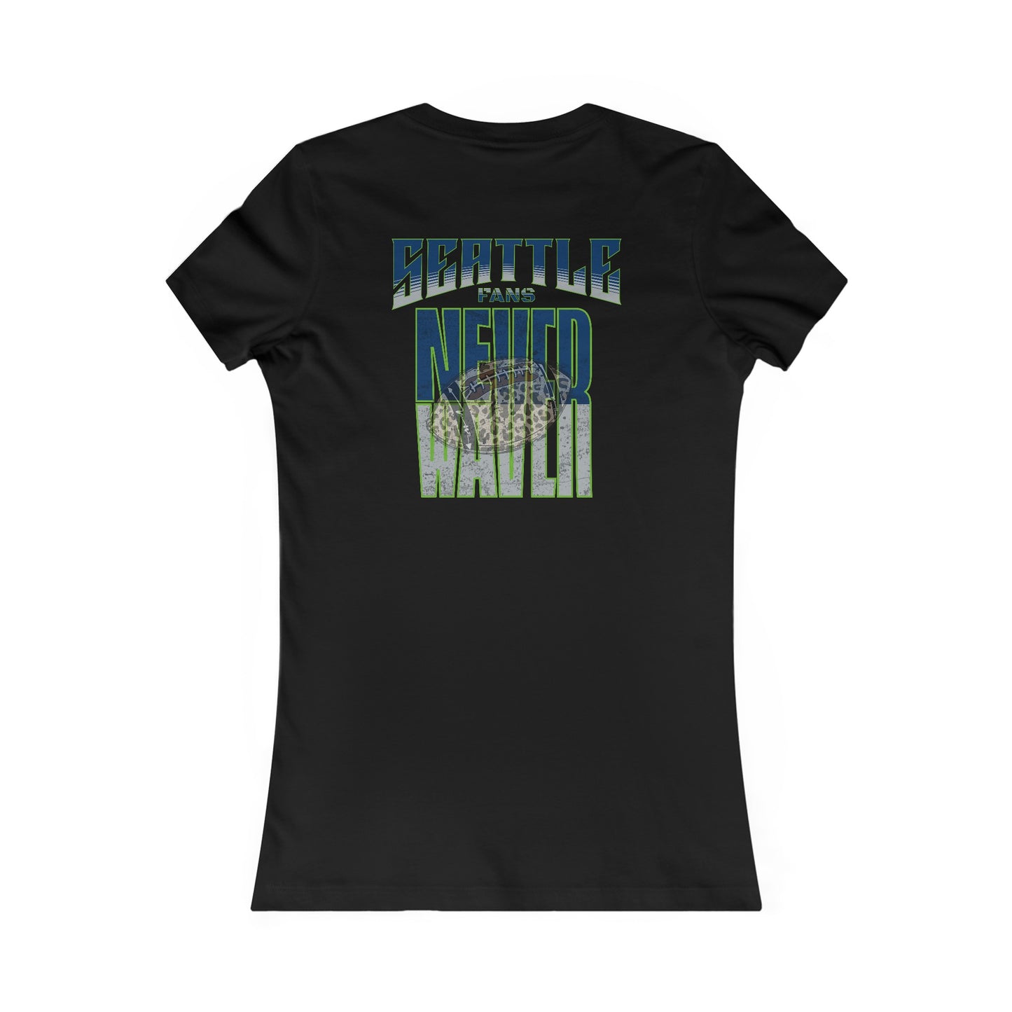 Seattle Fans Never Waver W-Leopard Football Women's Favorite Tee