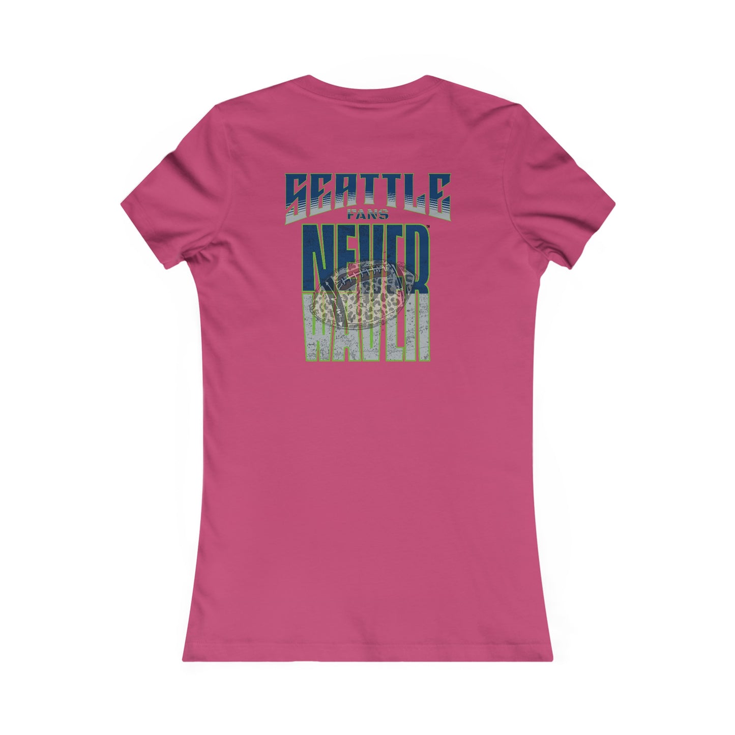 Seattle Fans Never Waver W-Leopard Football Women's Favorite Tee