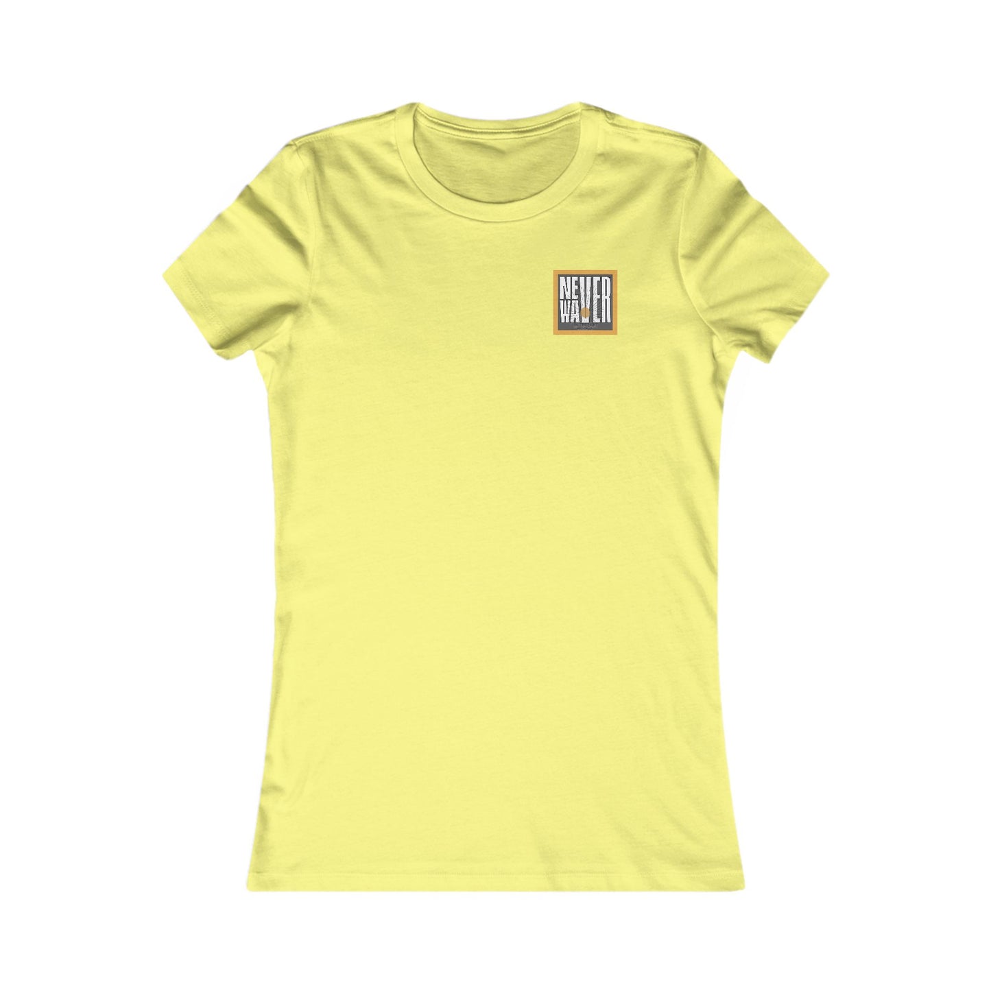 NEVER WAVER Be The Light Women's Favorite Tee