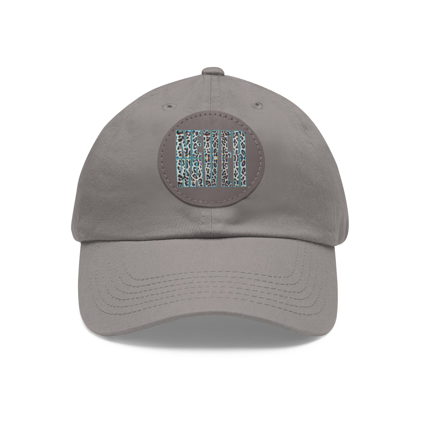 Never Waver Leopard Dad Hat with Leather Patch (Round)