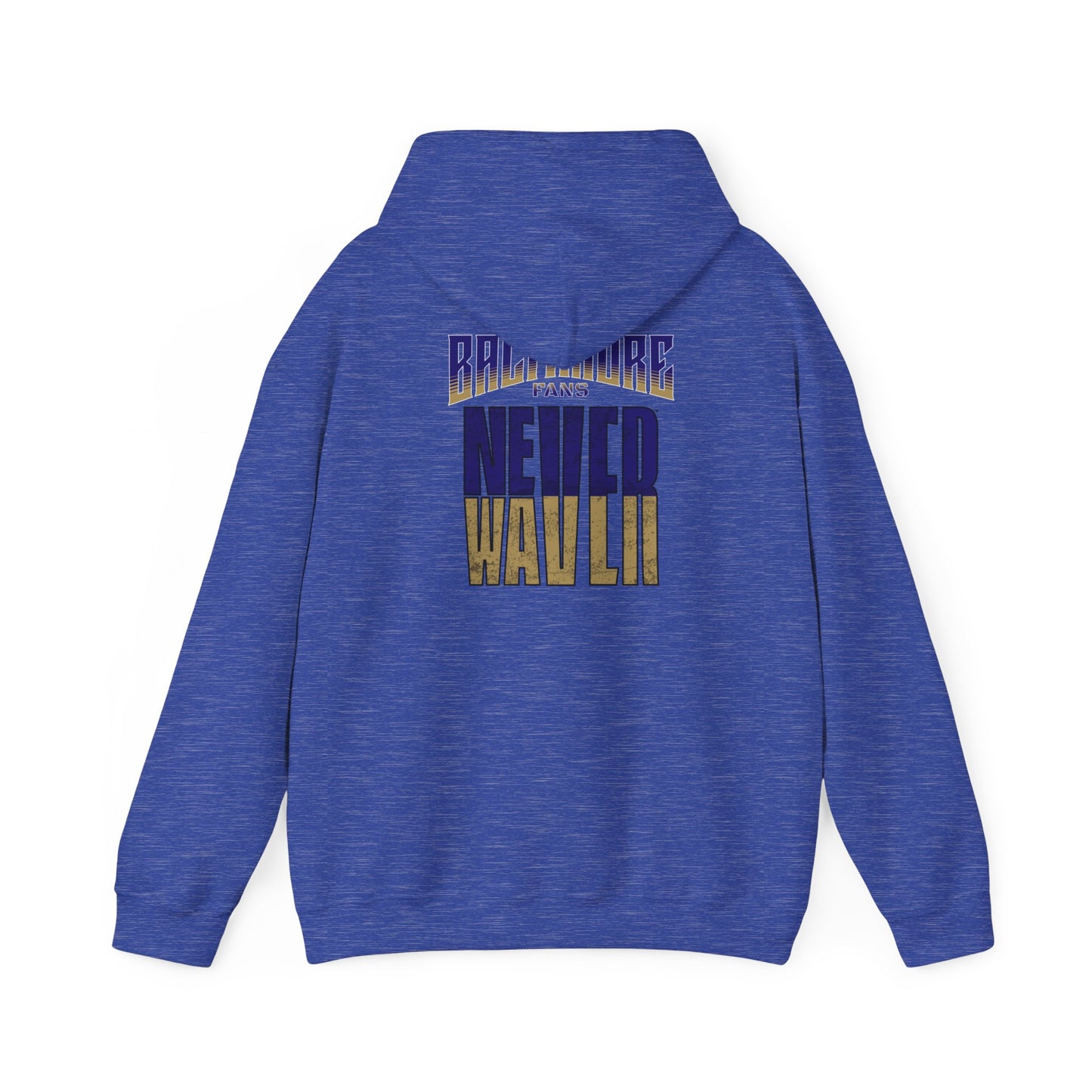 Baltimore Fans Never Waver Unisex Heavy Blend™ Hooded Sweatshirt