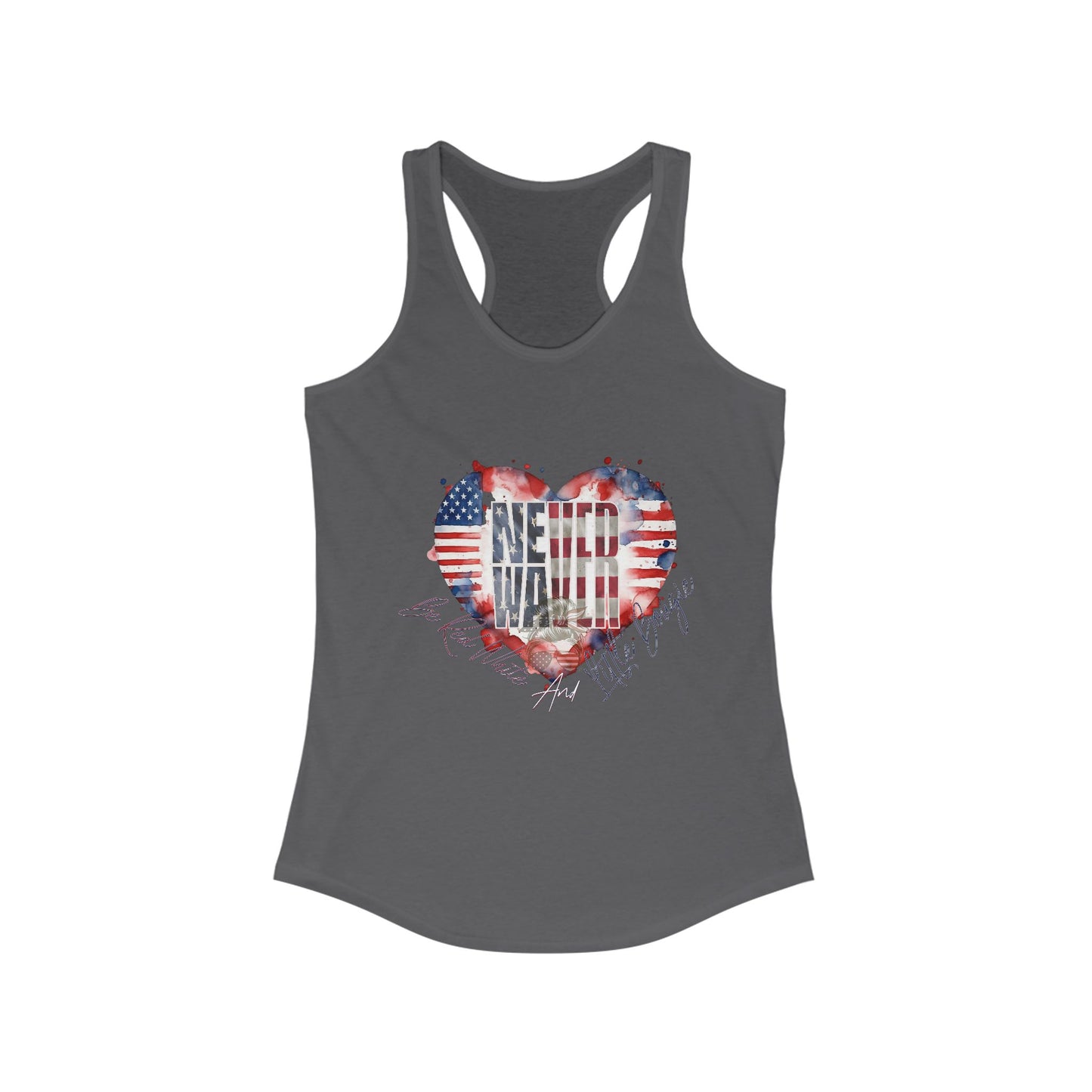 Never Waver Be Red White and a Little Bougie Women's Ideal Racerback Tank