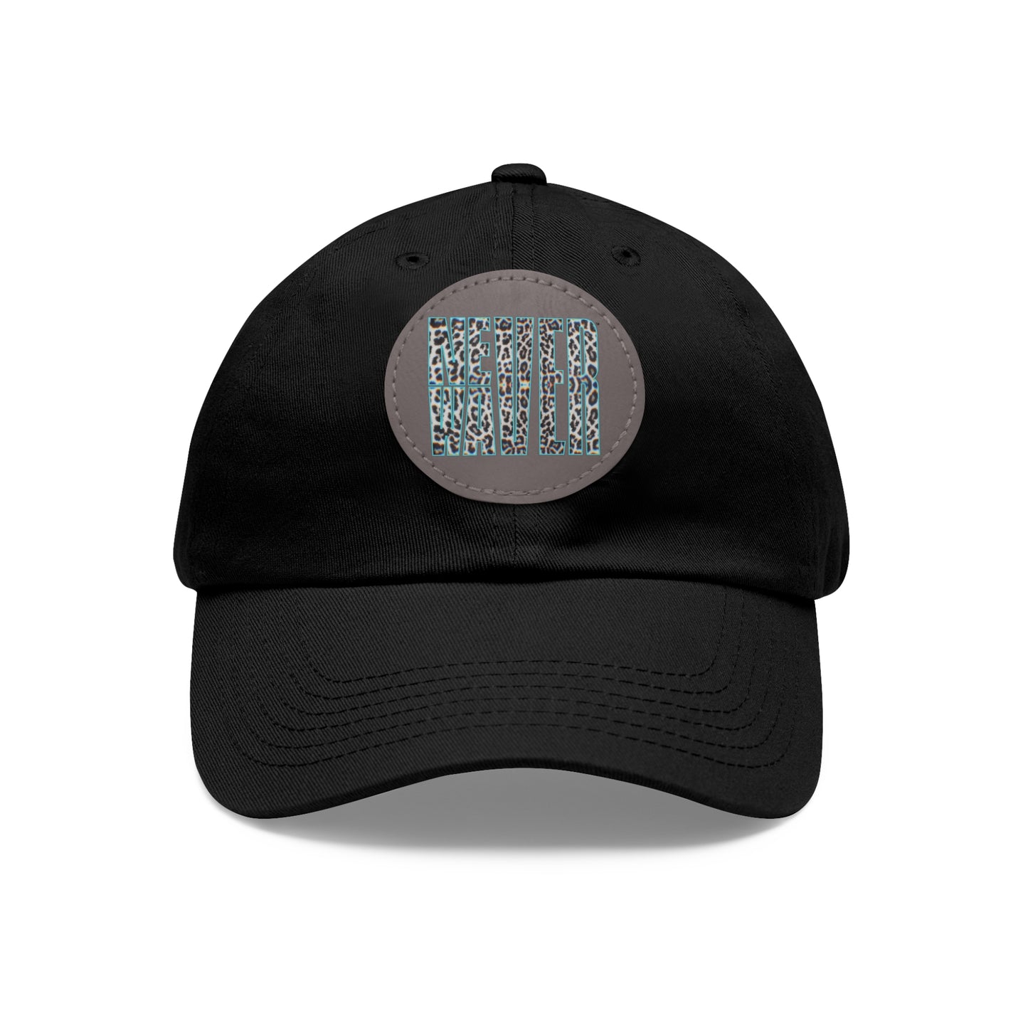 Never Waver Leopard Dad Hat with Leather Patch (Round)