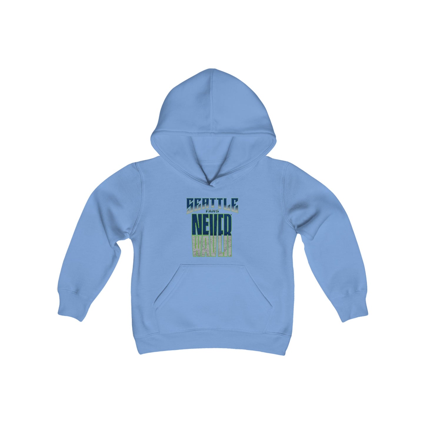 Seattle Fans Never Waver Youth Heavy Blend Hooded Sweatshirt