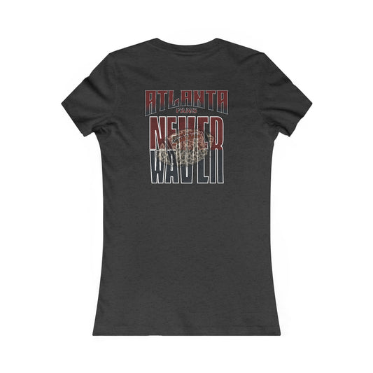 Atlanta Fans Never Waver W-Leopard Football Women's Favorite Tee